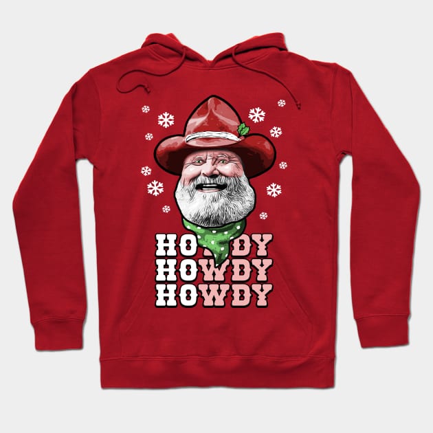 HOwdy HOwdy HOwdy! It's Cowboy Santa! Hoodie by robotrobotROBOT